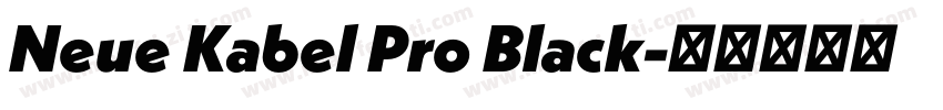 Neue Kabel Pro Black字体转换